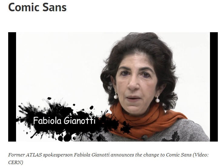 Fabiola Gianotti annuncia che il Comic Sans diventa il font ufficiale del Cern